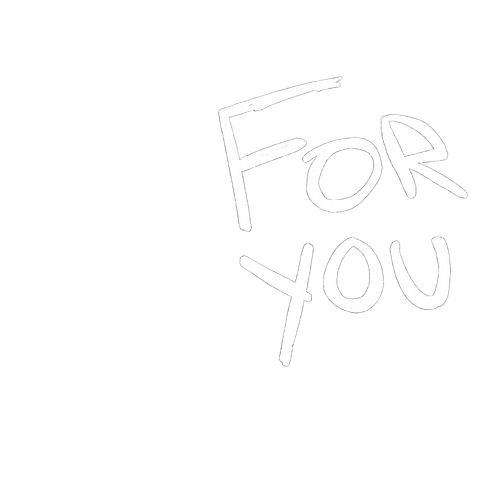 For You