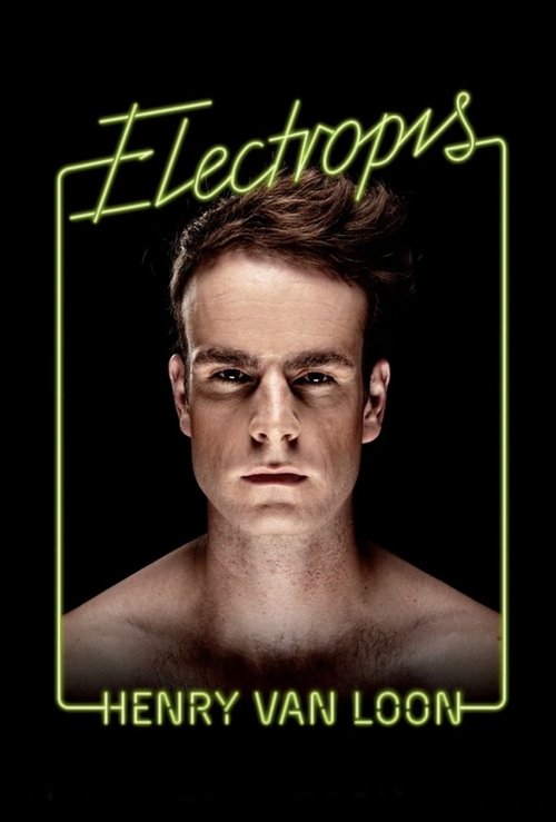 Henry van Loon: Electropis (2013) poster