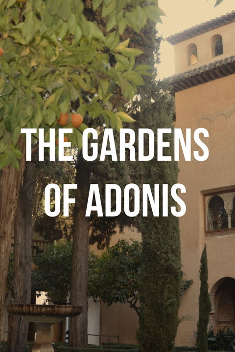 The Gardens of Adonis poster