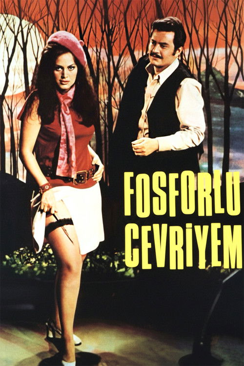 Fosforlu Cevriyem poster