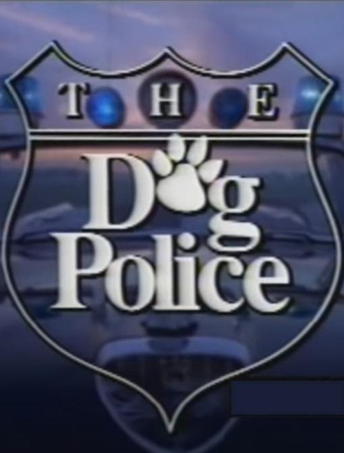 The Dog Police Poster