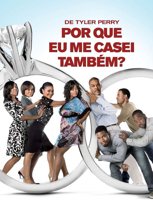 Poster do filme Por Que Eu Me Casei Também?