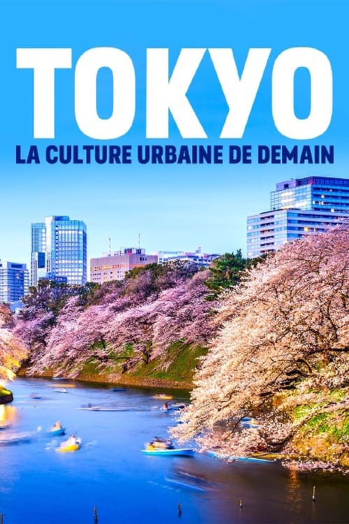 Tokio - Die Stadtkultur von morgen poster
