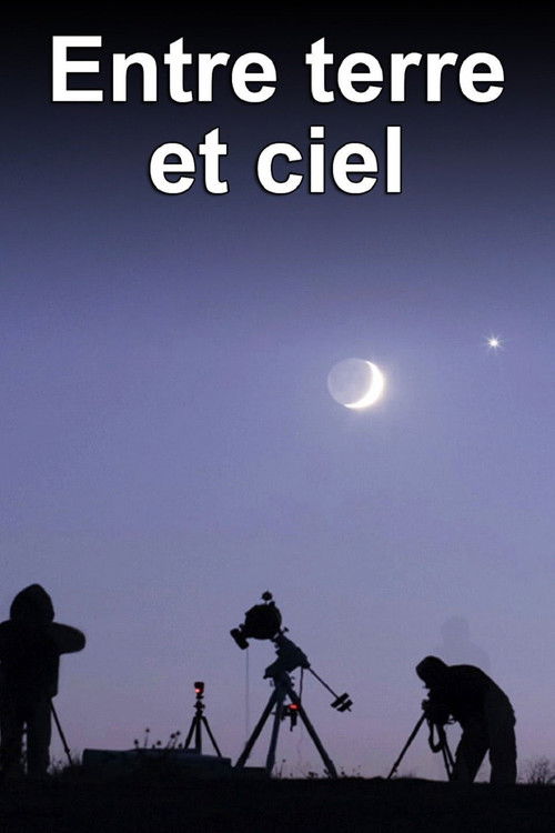 Entre Terre et Ciel (2013) poster
