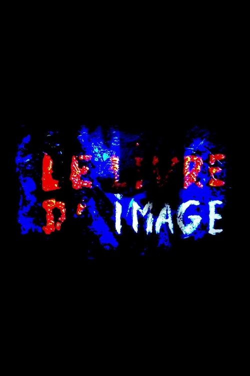 Le Livre D'image (2018)