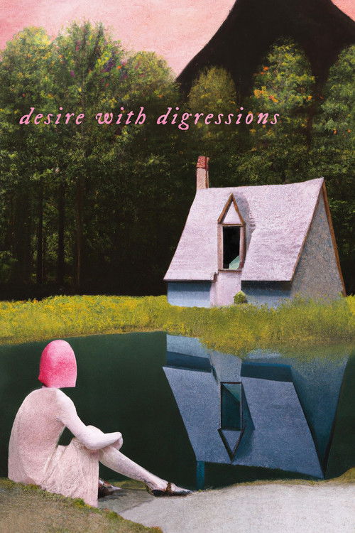 Desire with Digressions poster
