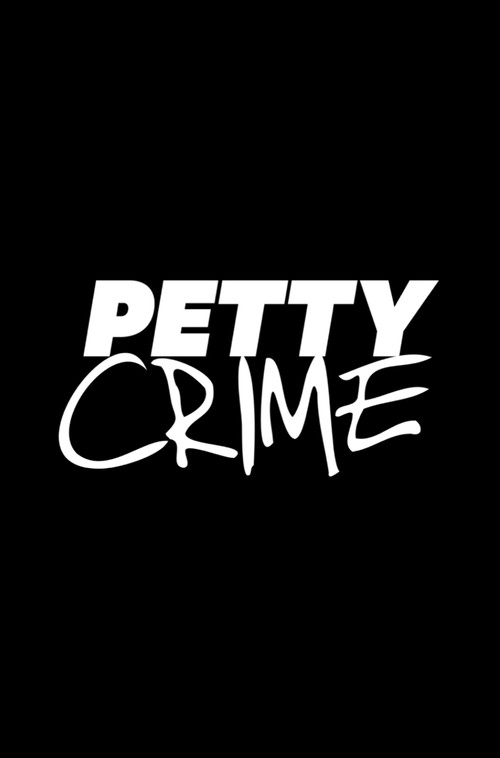 Petty Crime