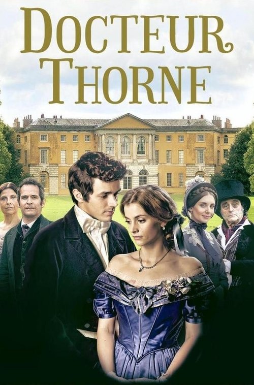 Where to stream Doctor Thorne Season 1