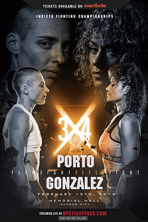 Invicta FC 34: Porto vs. Gonzalez 