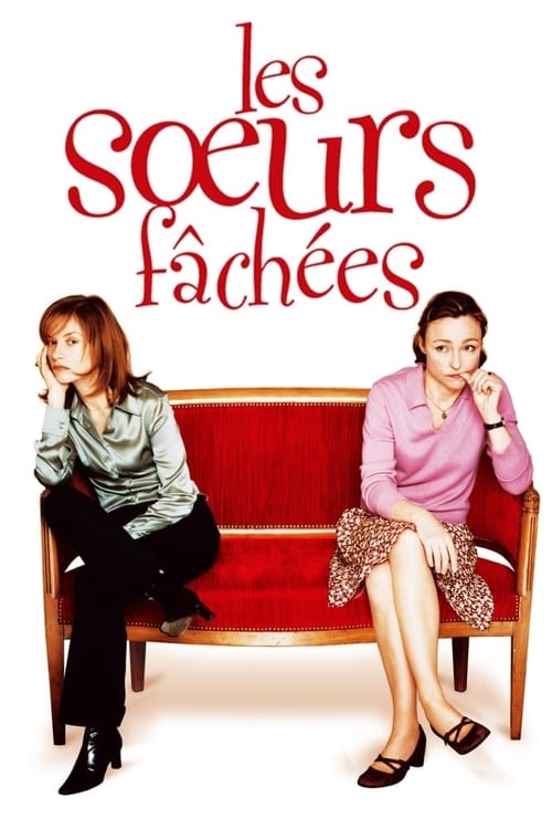Les Sœurs fâchées (2004) poster