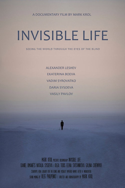 Invisible Life