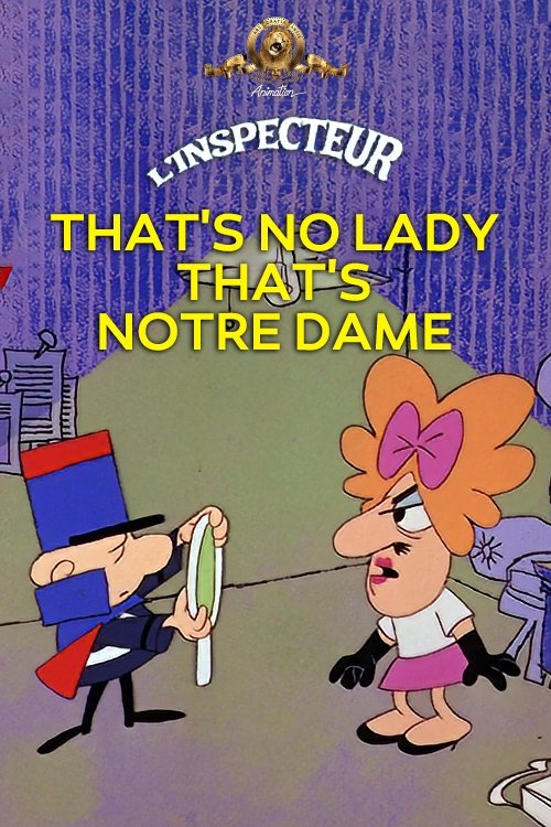 That's No Lady, That's Notre Dame