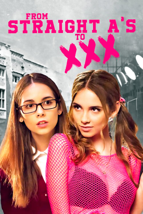 From Straight A's to XXX (2017) poster