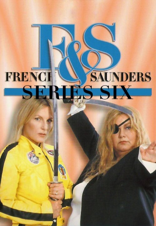 French & Saunders, S06 - (2004)