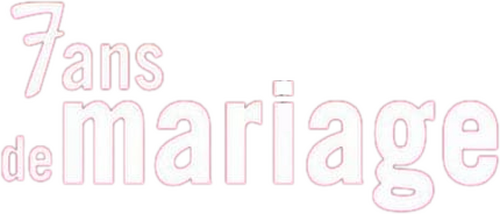 7 Ans de mariage