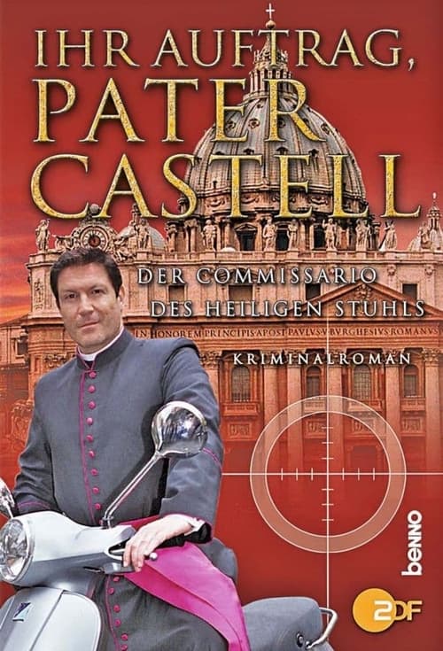 Poster Ihr Auftrag, Pater Castell