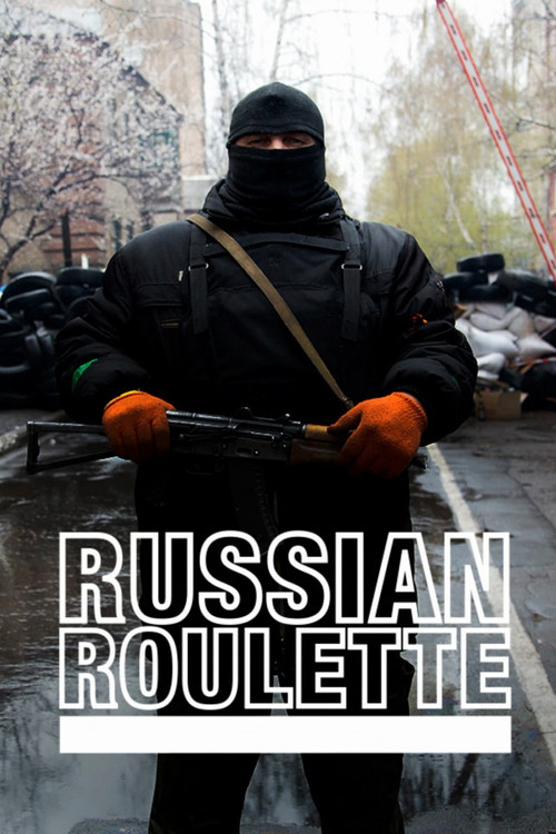 Vice News: Russian Roulette - The Invasion of Ukraine