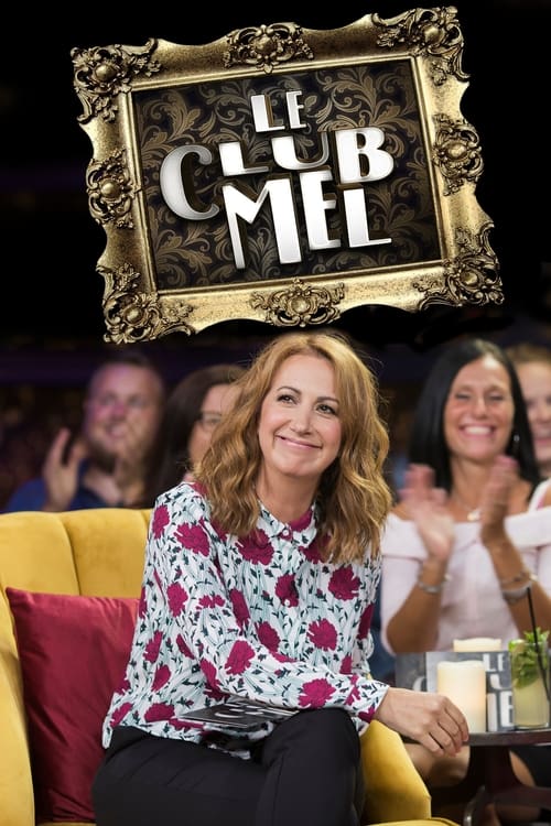 Poster Le Club Mel