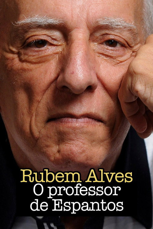 Rubem Alves, o Professor de Espantos
