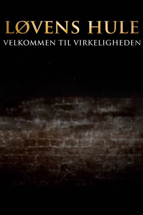 Poster Løvens hule - velkommen til virkeligheden