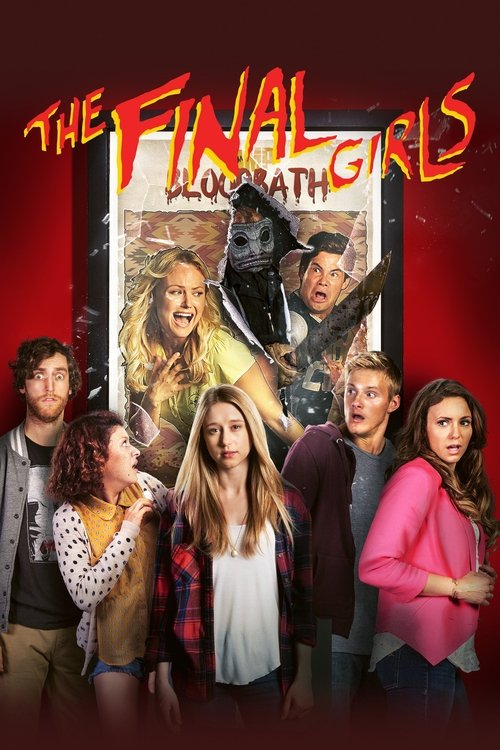 Largescale poster for The Final Girls