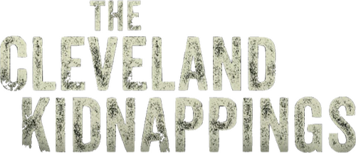 The Cleveland Kidnappings