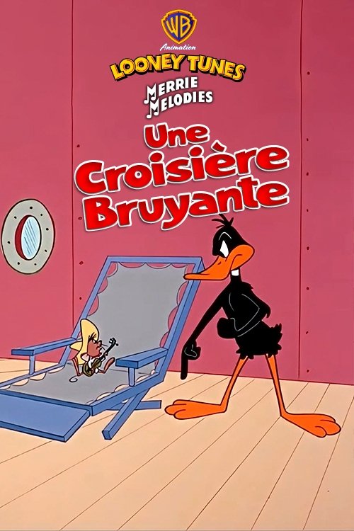 Une croisière bruyante Poster
