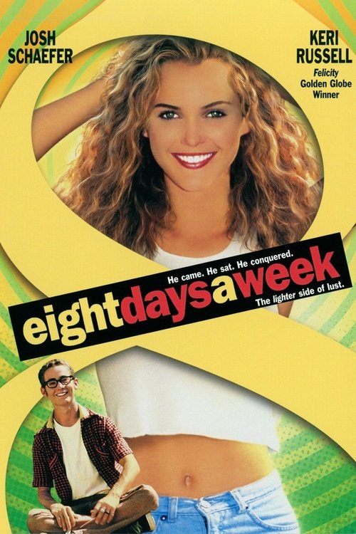 Eight Days a Week 1997 Eight Days a Week 1997
