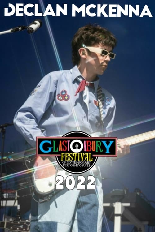 Declan McKenna at Glastonbury 2022 (2022)