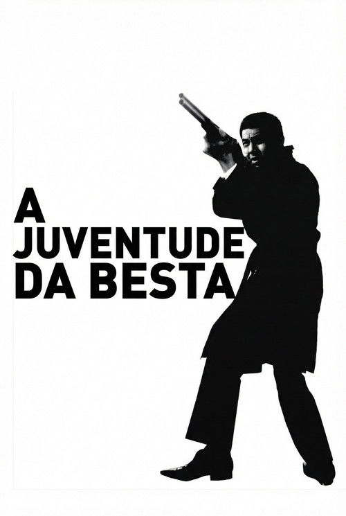 A Juventude da Besta