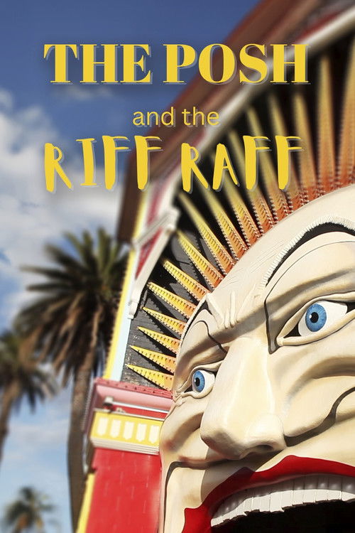 The Posh and the Riff Raff