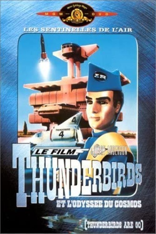 Thunderbirds et l'Odyssée du cosmos 1966 Thunderbirds et l'Odyssée du cosmos 1966