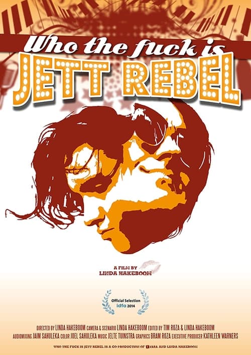 Who The Fuck Is Jett Rebel