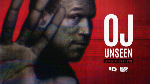 OJ Unseen: Exploitation of Evil kaader