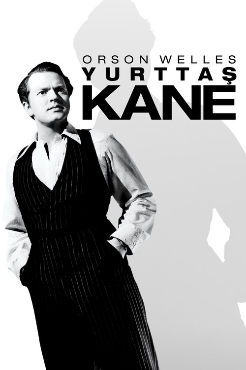 Yurttaş Kane ( Citizen Kane )