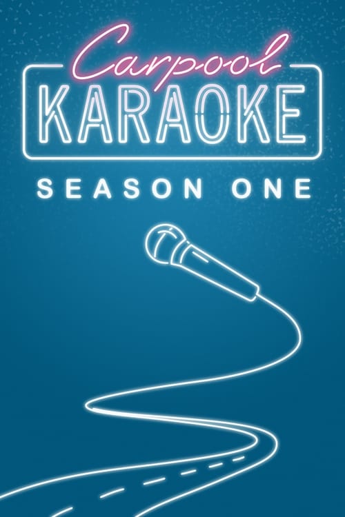 Where to stream Carpool Karaoke: The Series Season 1