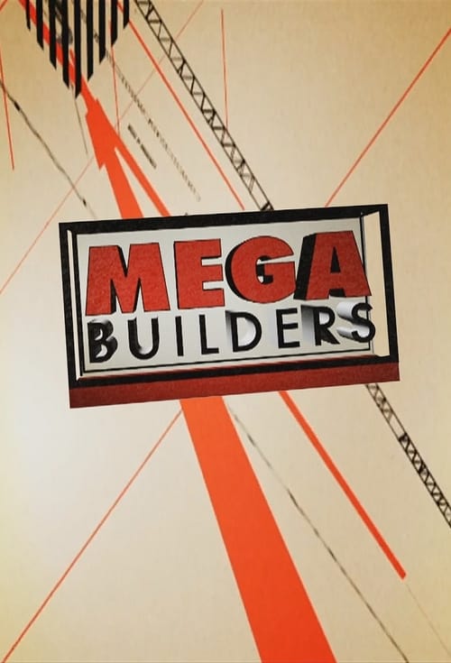 Where to stream Mega Builders