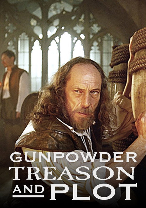 Gunpowder, Treason and Plot