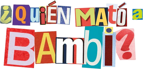 ¿Quién mató a Bambi?