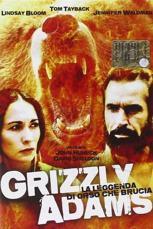 Grizzly Adams - La leggenda di Orso che Brucia