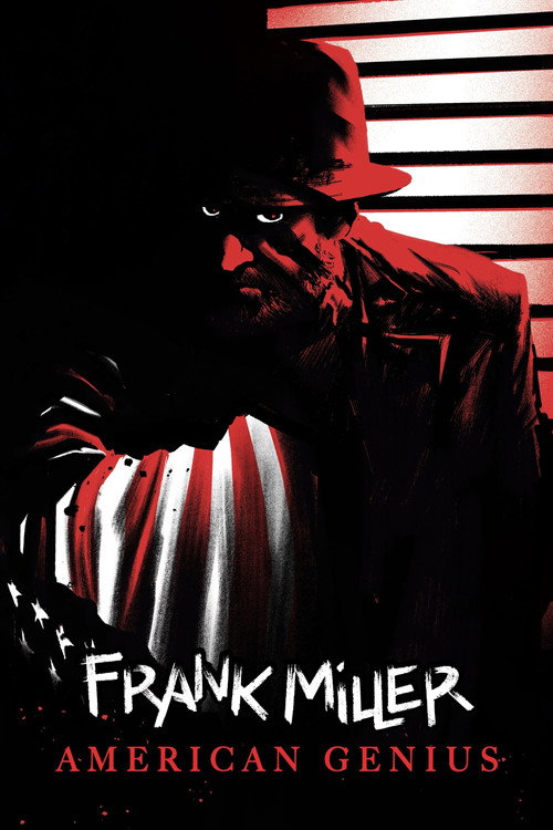 Frank Miller: American Genius