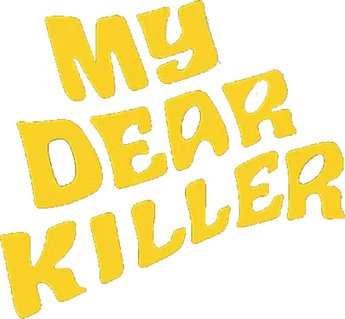 My Dear Killer