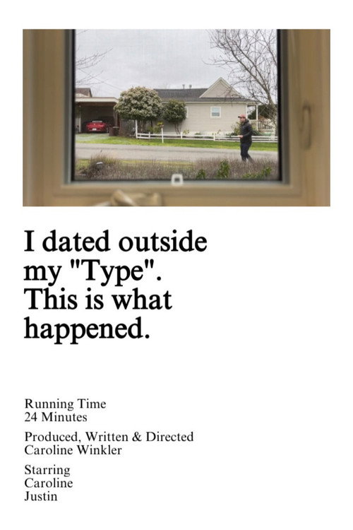 Affiche de I dated outside my „Type“. This is what happened.