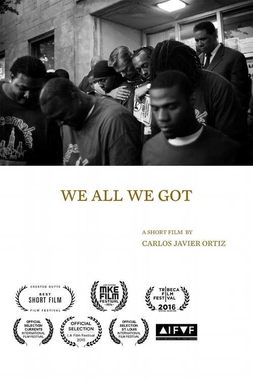 We All We Got movie poster player