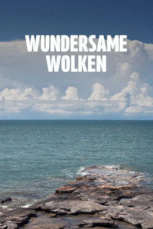 Wundersame Wolken