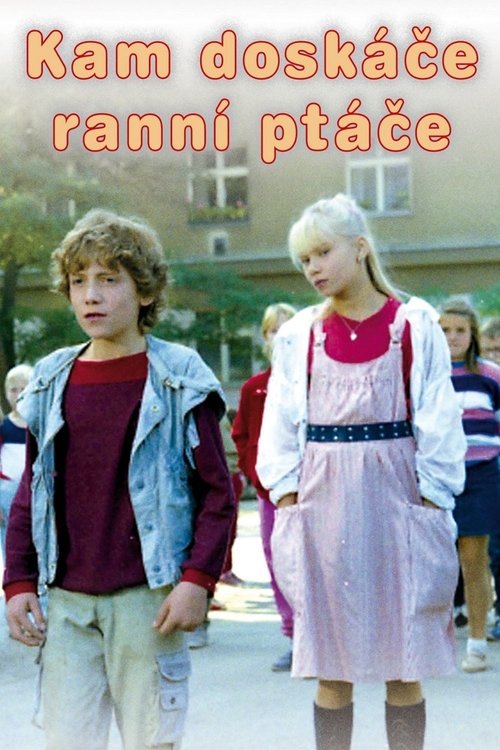 Kam doskáče ranní ptáče movie poster player