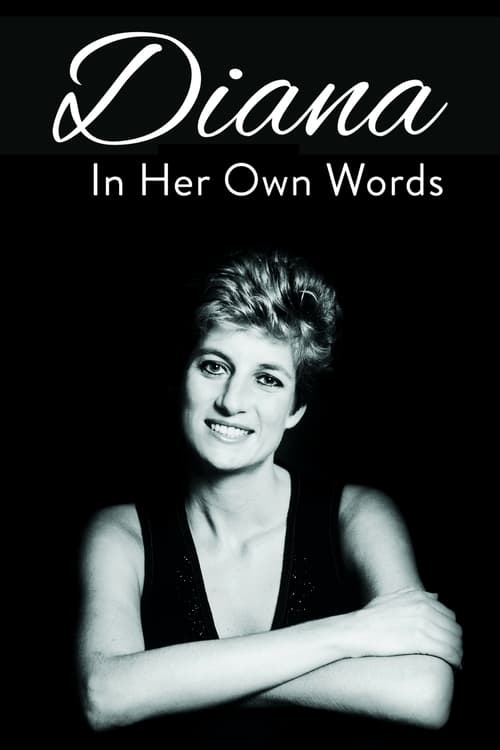 Diana: In Her Own Words 2017