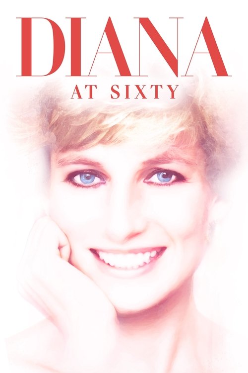 Diana at Sixty Movie Watch