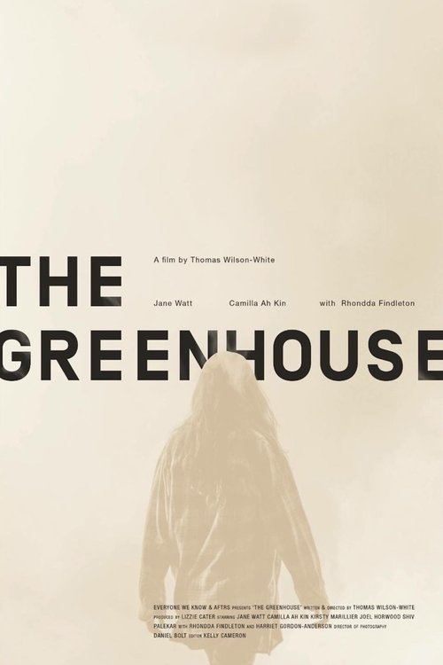 Watch The Greenhouse Online Torrent