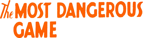 The Most Dangerous Game